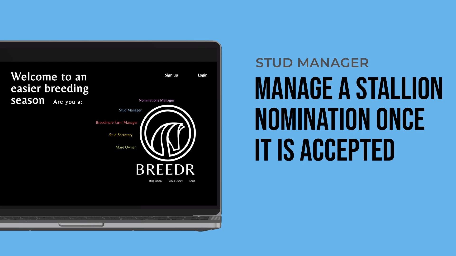 Stud manager Manage a Stallion nomination once accepted